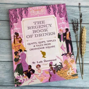 The Regency Book Of Drinks